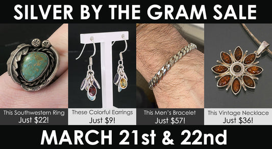 Silver by the Gram Sale - March 21st & 22nd!